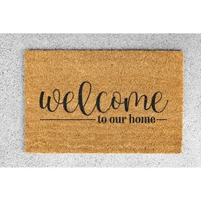 Coir Doormat - "Welcome to our home"